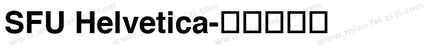 SFU Helvetica字体转换